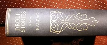 Hardcover Droll Stories/Contes Drolatiques Book