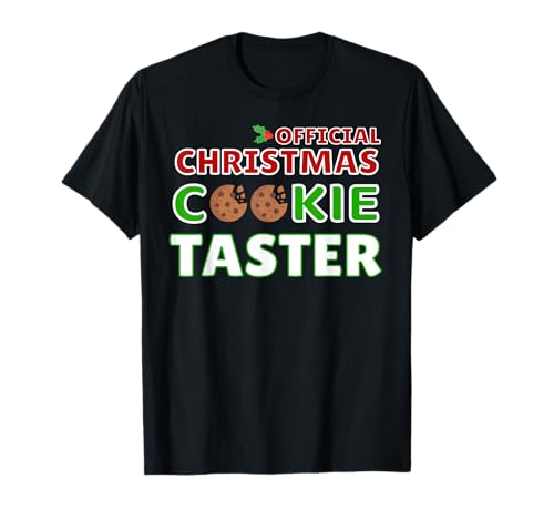 Oficial Navidad Galletas Taster Christmas Baker Baking Holiday Camiseta