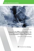 Sauerstoffleerstellen in Cerdioxid-Oberflachen 3639853997 Book Cover