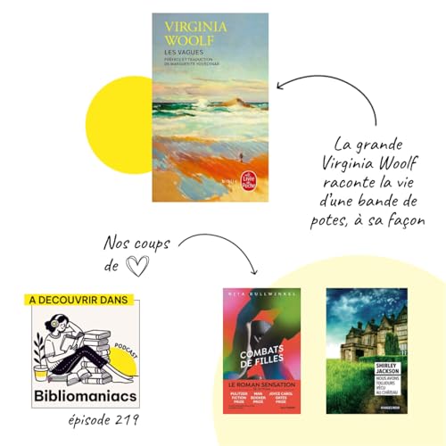 &Eacute;pisode 219 Les vagues de Virginia Woolf et nos coups de c&oelig;ur