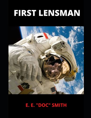 First Lensman B09BGHW6HF Book Cover