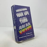 Understanding your life thru color: Metaphysical concepts in color and aura 0940399008 Book Cover