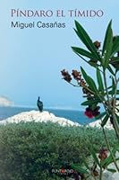 Píndaro el tímido 841635989X Book Cover