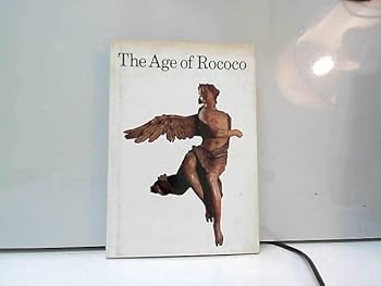 Hardcover The Age of Rococo Book
