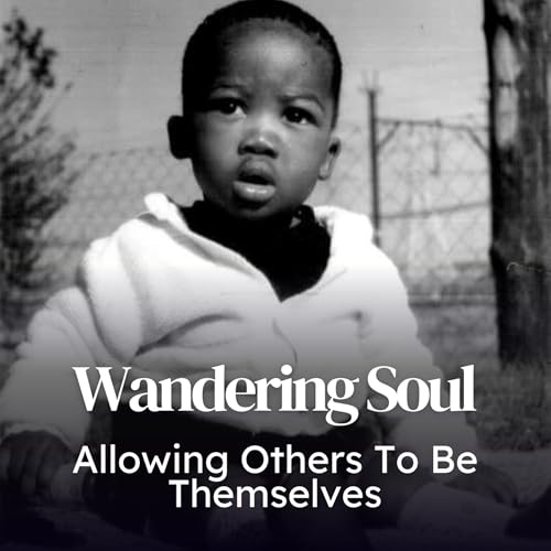 Allowing Others to Be Themselves