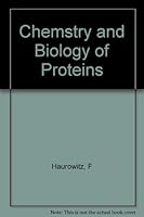 Chemistry and biology of proteins B0007DOT8E Book Cover