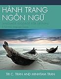 HÃ€NH TRANG NGÃ”N NG?: LANGUAGE LUGGAGE FOR VIETNAM: A First-Year Language Course