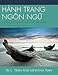 HÃ€NH TRANG NGÃ”N NG?: LANGUAGE LUGGAGE FOR VIETNAM: A First-Year Language Course