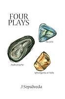 Four Plays 1500734403 Book Cover