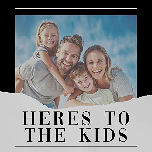 Play Heres to the Kids by Night Time Nursery Rhymes, Baby Lullaby