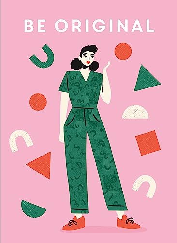 Be Original (Be You)