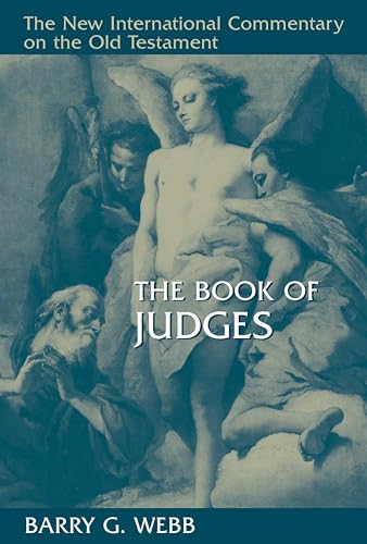 The Book of Judges (New International Commentary on the Old Testament)