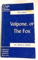Volpone, or the Fox B000GSGMSA Book Cover