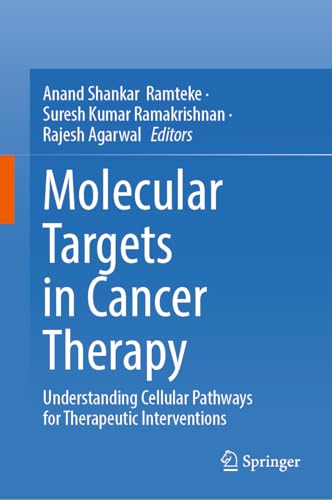 Molecular Targets in Cancer Therapy: Understanding Cellular Pathways for Therapeutic Interventions
