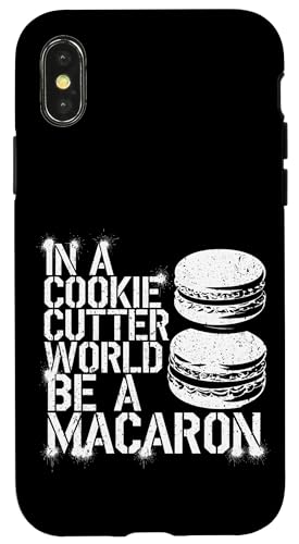 uIn A Cookie Cutter World Be A Macaronv킢XC[cfUC X}zP[X iPhone X/XS p