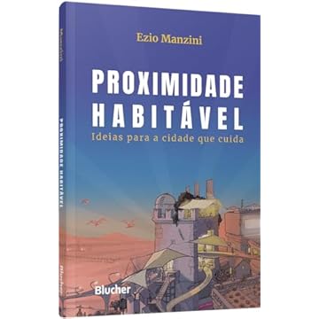 Capa do livro Proximidade Habitável: Ideias Para a Cidade que Cuida