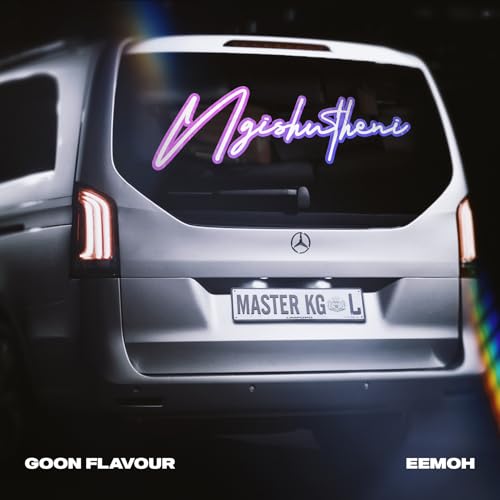 Goon Flavour, Master KG & Eemoh