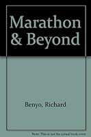 Marathon & Beyond B000QC6BOQ Book Cover