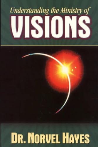 Understanding the Ministry of Visions
