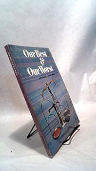 Paperback Our Best and Our Worst Book