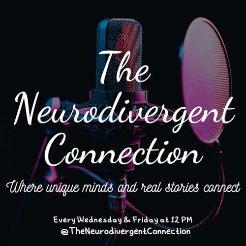 The Neurodivergent Connection / The Curious Storyteller Podcast Por Reid arte de portada