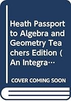 Heath Passport to Algebra and Geometry Teachers Edition 066944068X Book Cover