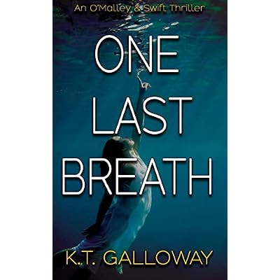 One Last Breath: A tense, nail-biting thriller