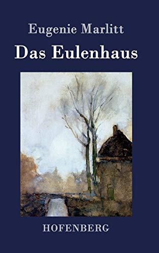 Das Eulenhaus [German] 3843031835 Book Cover