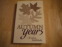 Autumn Years 0967065550 Book Cover