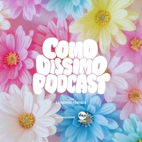 EP.25: Cronache da Sanremo