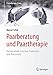 Produktbild Paarberatung und Paartherapie: Partnerschaft zwischen Problemen und Ressourcen (Psychotherapie: Praxis)