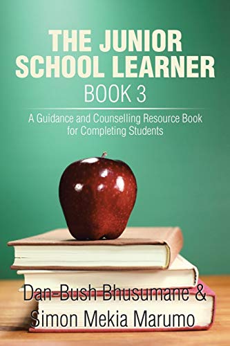 The Junior School Learner Book 3: A Guidance an... 1503557871 Book Cover