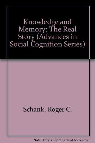 Knowledge and Memory: the Real Story: Advances ... 0805814450 Book Cover
