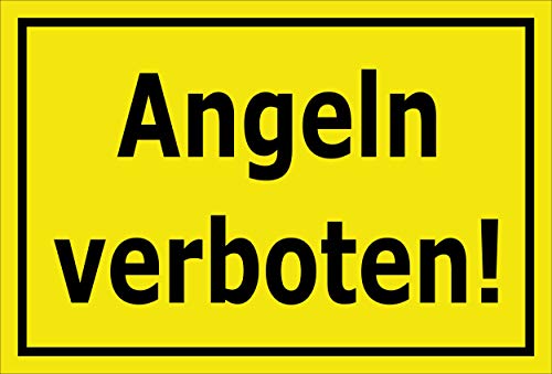 Melis-Folienwerkstatt Schild Angeln verboten 30x20cm - Bohrlöcher - 3mm Aluverbund – 20 VAR S00110-002-C