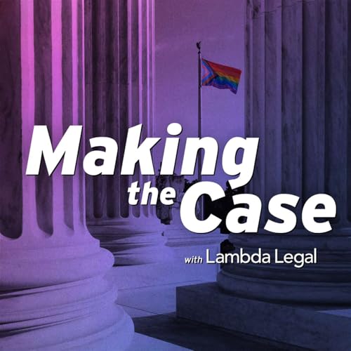 Page de couverture de Making The Case with Lambda Legal