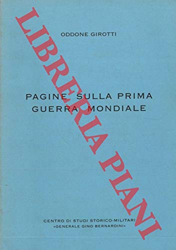 Pagine sulla Prima Guerra Mondiale.