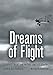 Dreams of Flight: General Aviation in the United States (Centennial of Flight Series)