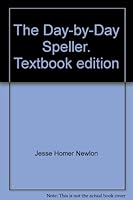 The Day-by-Day Speller; Textbook Edition B0007HEVJW Book Cover