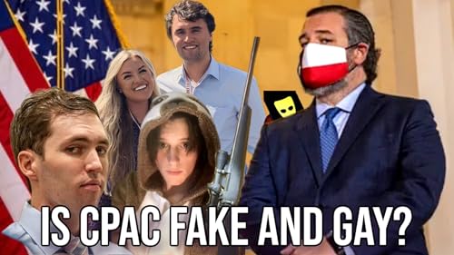 Is CPAC Fake and Gay?