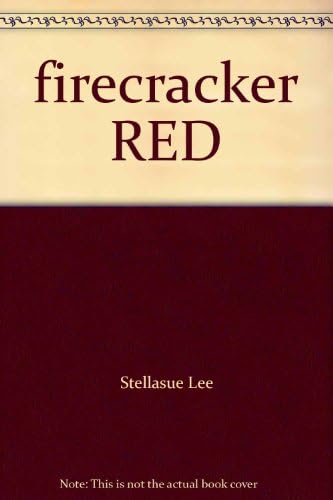 Firecracker: A contemporary romance