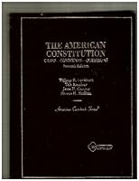 The American Constitution: Cases, Comments, Questions (American Casebook Series) 0314966692 Book Cover