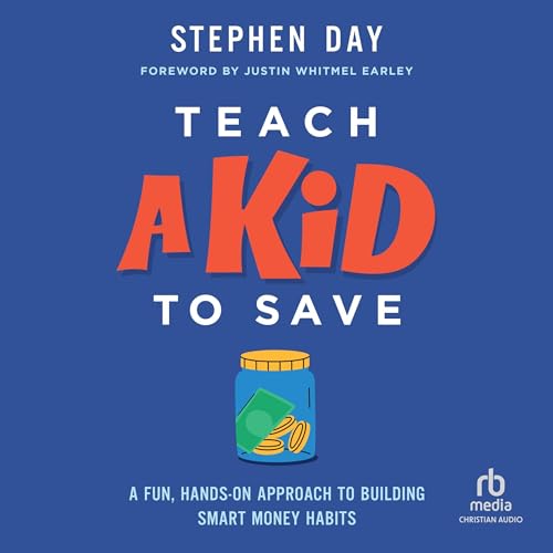 Page de couverture de Teach a Kid to Save