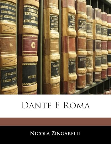 Dante E Roma (Italian Edition)