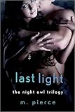 Last Light (The Night Owl Trilogy Book 2)