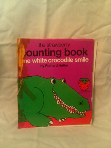 One White Crocodile Smile: A Counting Book 0448144042 Book Cover