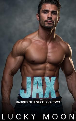 Jax (Daddies of Justice Book 2)