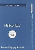 NEW MyLab Economics with Pearson eText -- Access Card -- for Essential Foundations of Economics (MyEconLab (Access Codes))