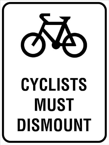 Xewazd A886 8"X12" Aluminum Tin Sign - Cyclists Must Dismount Safety Notice, Wall Decor Plate