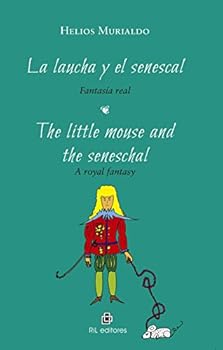 Paperback La laucha y el senescal [Spanish] Book