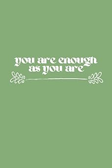 You Are Enough: 120 Page Sketchbook Notebook Paperback – January 30, 2022